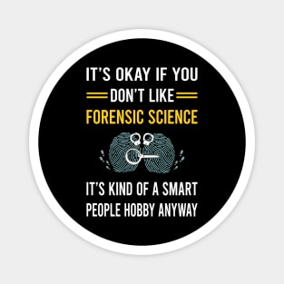 Smart People Hobby Forensic Science Forensics Magnet